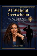 AI Without Overwhelm Cover