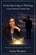 From Surviving to Thriving: A Trauma Informed Comeback Guide - eXplore